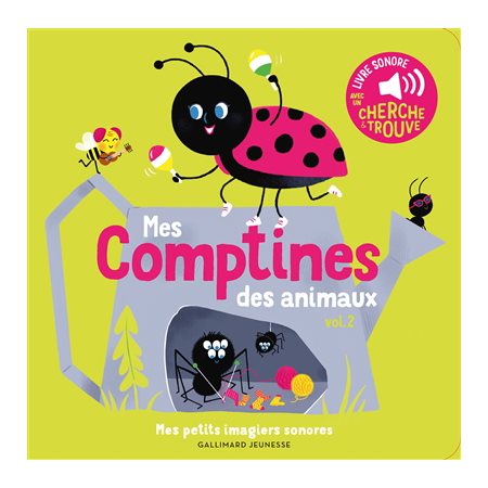 Mes comptines des animaux T.02 : Mes petits imagiers sonores