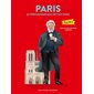 Paris : 40 personnages qui ont fait Paris : Bam !