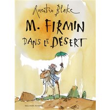 M. Firmin dans le désert