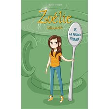 Zoélie l'allumette T.15 : La poupée vivante : 6-8