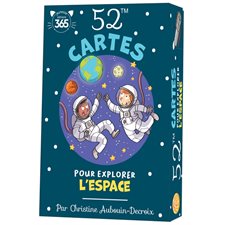 52 cartes pour explorer l'espace