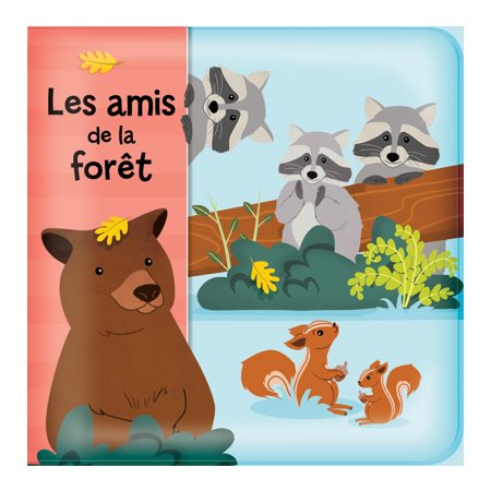 Les amis de la forêt : Livre de bain