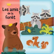 Les amis de la forêt : Livre de bain