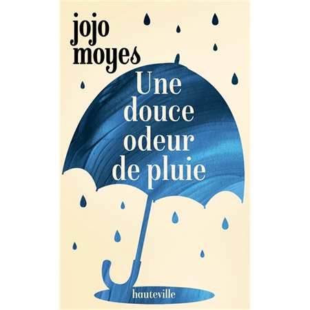 Une douce odeur de pluie (FP)