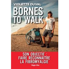 Bornes to walk