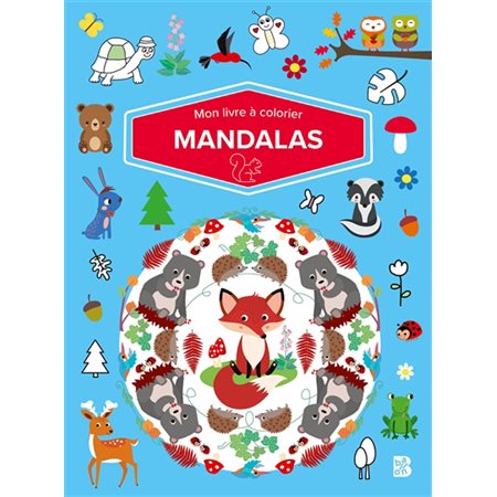 Mandalas : Mon livre à colorier