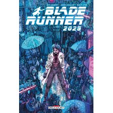 Blade runner 2029 T.02 : Echos : Bande dessinée