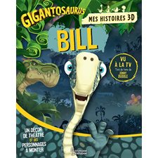 Bill : Un décor de théâtre et des personnages à monter : Mes histoires 3D
