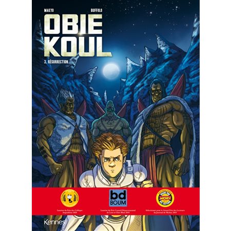 Obie Koul t.03 : Résurrection : Bande dessinée : ADO