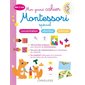 Mon grand cahier Montessori : Spécial concentration, attention, mémoire : Dès 3 ans