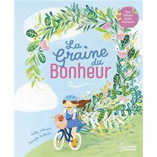 La graine du bonheur
