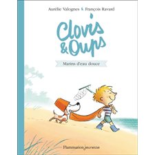 Clovis & Oups T.02 : Marins d'eau douce