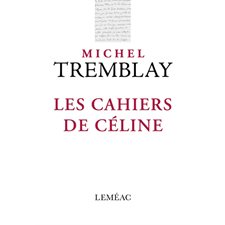 Les cahiers de Céline