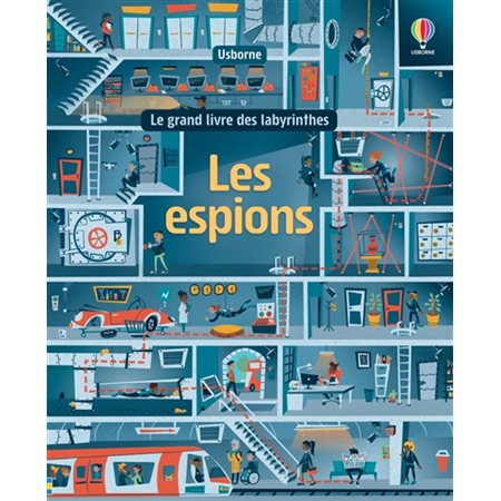 Les espions : Le grand livre des labyrinthes