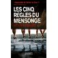 Les cinq règles du mensonge (FP)