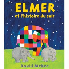 Elmer et l'histoire du soir