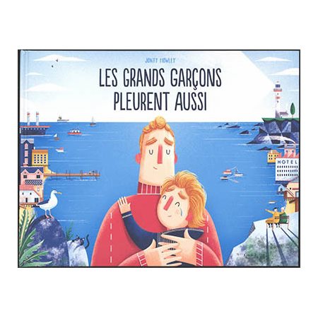 Les grands garçons pleurent aussi