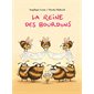 La reine des bourdons : Loulou & cie