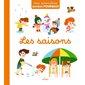 Les saisons : Mes premières années pourquoi