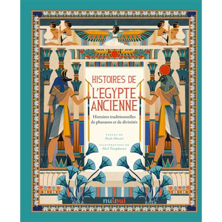 Histoires de l'Egypte ancienne : histoires traditionnelles de pharaons et de divinités