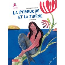 La perruche et la sirène : Matisse : Pont des arts