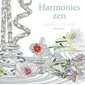 Harmonies zen : Dessins à colorier