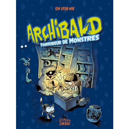 Archibald T.01 : Pourfendeur de monstres : Bande dessinée