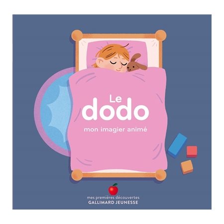 Le dodo : Mon imagier animé : Mes premières découvertes. Imagiers