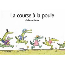 La course à la poule : Tom'poche : DÉB