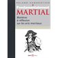 Fondamentalement martial : matières à réflexion sur les arts martiaux