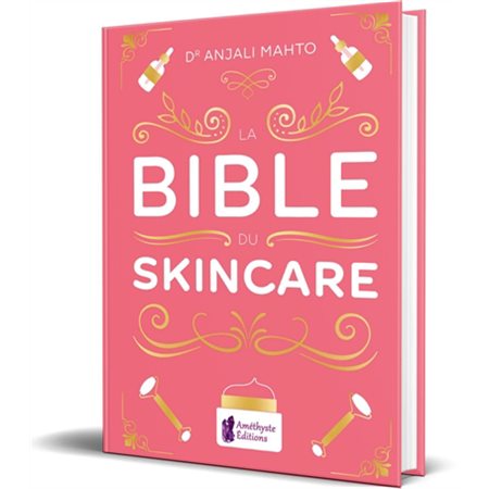 La bible du skincare