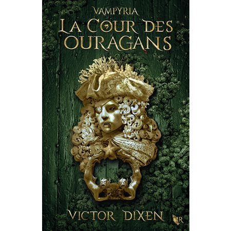 Vampyria T.03 : La cour des ouragans : 12-14