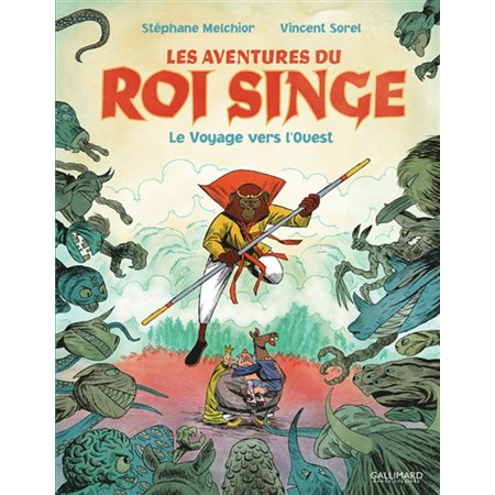 Les aventures du roi singe T.02 : Le voyage vers l'Ouest : Bande dessinée