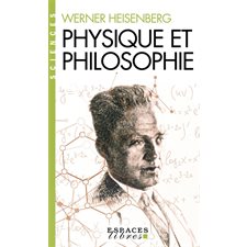 Physique et philosophie (FP) : La science moderne en révolution