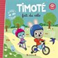 Timoté fait du vélo : Ecoute aussi l'histoire : AVC