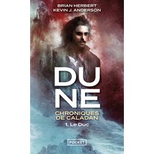 Dune : Chroniques de Calada T.01 (FP) : Le duc