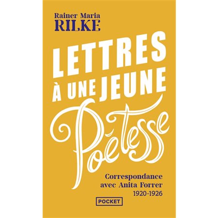 Lettres à une jeune poétesse : Correspondance avec Anita Forrer 1920-1926 (FP)