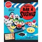 Mini-bar à sushis : 7+ : Délices à modeler !