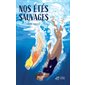 Nos étés sauvages
