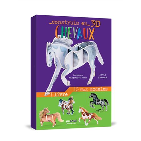Chevaux : Construis en 3D : 10 modèles + 1 livre