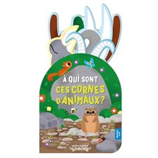 A qui sont ces cornes d'animaux ? : Mon coucou sonore