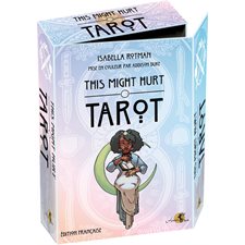 This might hurt tarot : Coffret tarot comprenant 78 cartes dans une boôte cloche ainsi qu'un livre explicatif en couleurs de 117 pages