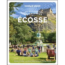 Les meilleures expériences en Ecosse (Lonely planet) : 1re édition