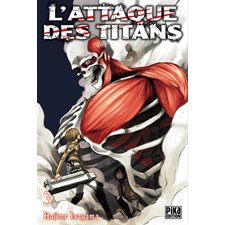 L'attaque des titans T.03 : Manga : ADT