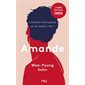 Amande : À partir de 13 ans