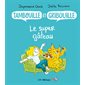 Le super gâteau : Tambouille et Gribouille : Bande dessinée