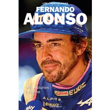 Fernando Alonso : Des Asturies à Alpine