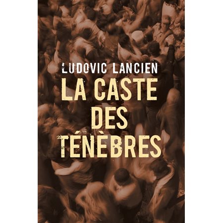 La caste des ténèbres : POL