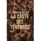 La caste des ténèbres : POL