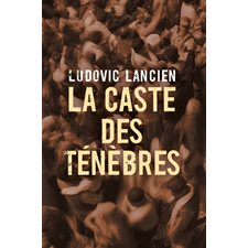 La caste des ténèbres : POL